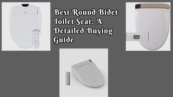 Best Round Bidet Toilet Seat